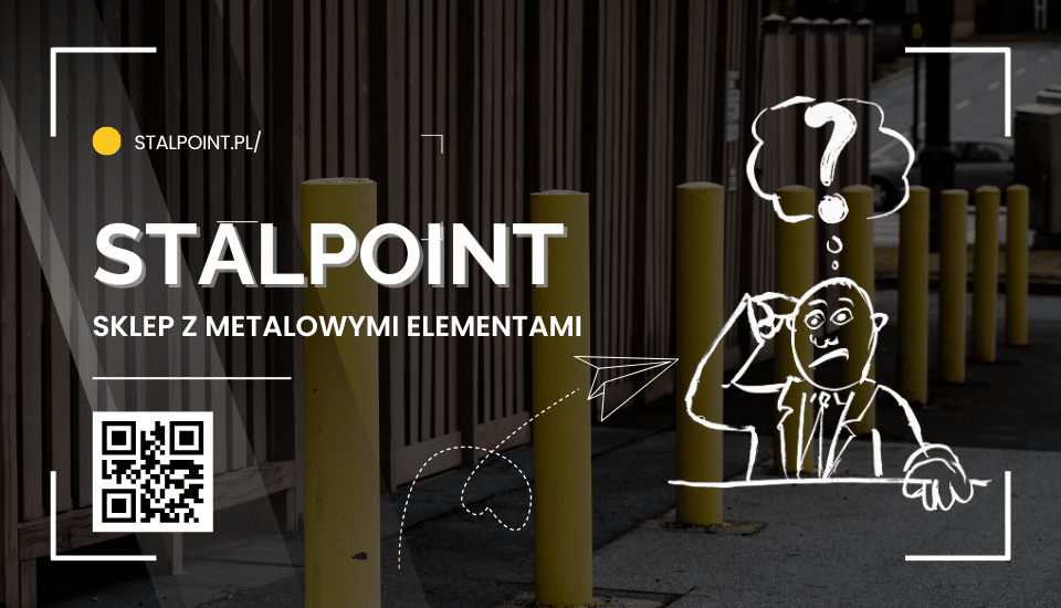 Sklep z metalowymi elementami metalowymi Stalpoint. Producent odbojnic stalowych i barier drogowych